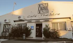 L'Azile - Café Théâtre et Concert