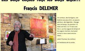 Francis DELEMER - Conteur, poète, auteur
