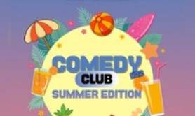Comedy Club SUMMER ÉDITION