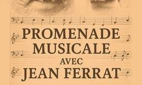 Promenade musicale avec Jean Ferrat
