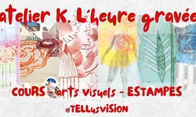 atelier K. - l'heure gravée - Karianne B.